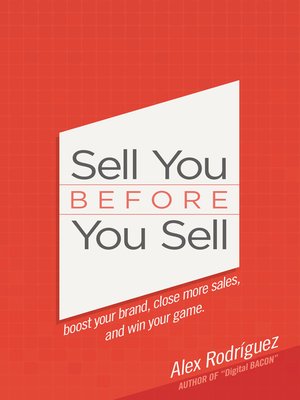 cover image of Sell You Before You Sell